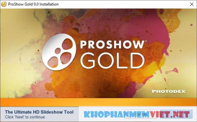 Cài đặt Proshow gold 9 miễn phí