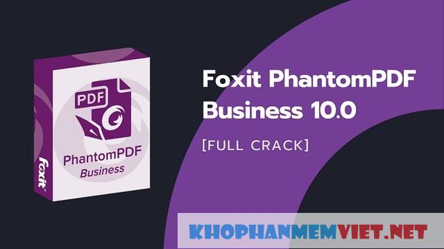 link-tai-foxit-phantomPDF-10-full