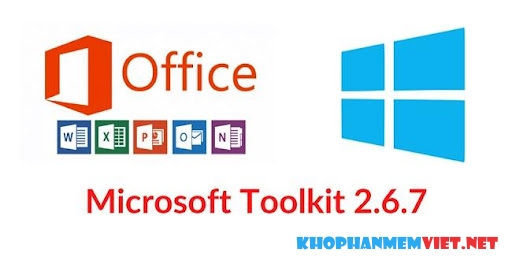 Tổng quan về Microsoft Toolkit 2.6.7