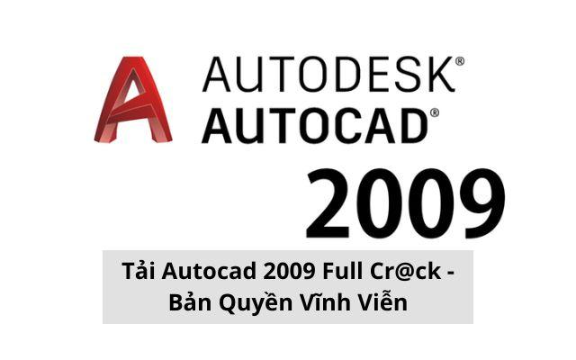 Giới thiệu phần mềm Autocad phiên bản 2009