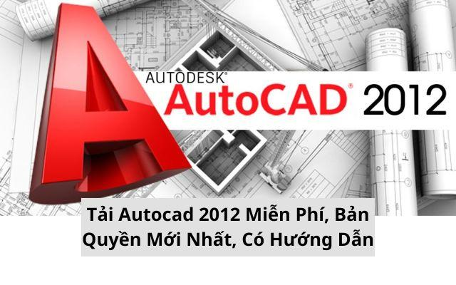 Giới thiệu Autocad phiên bản 2012